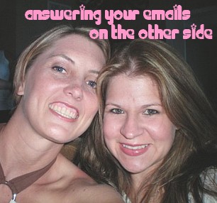 emails We are totally awesome, super sexy chicks.