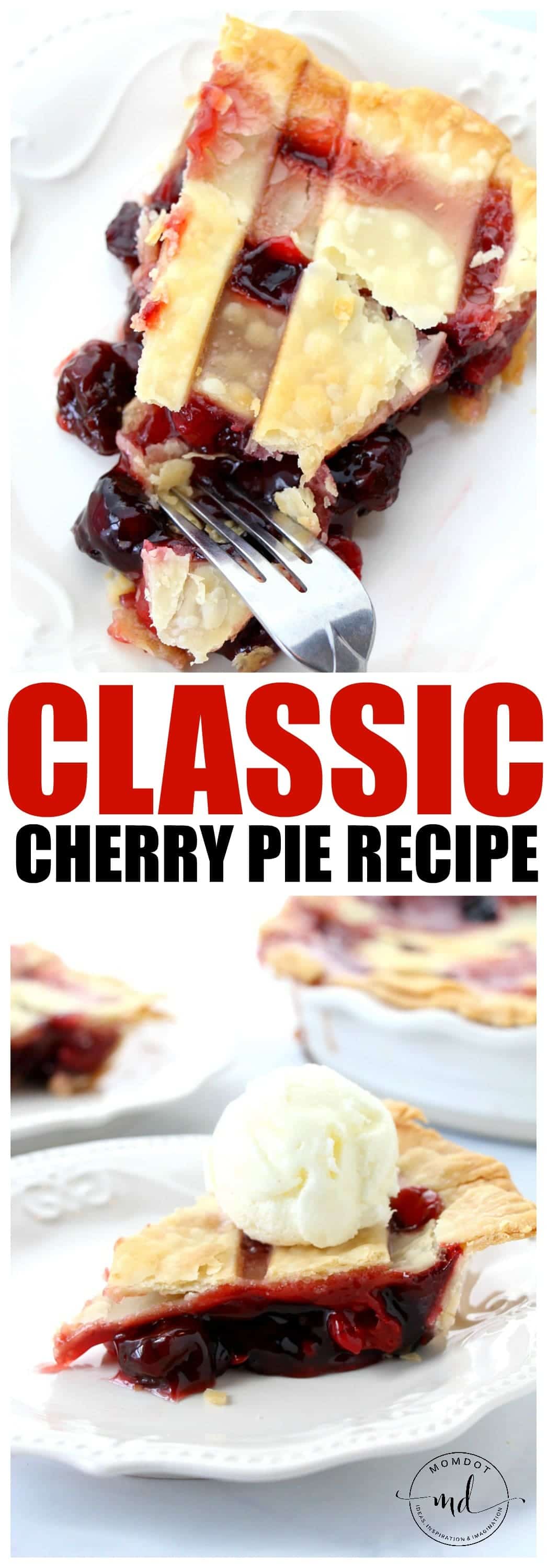Easy Classic Cherry Pie Recipe! The best cherry pie recipe with lattice top and a tart cherry pie filling perfect for holidays