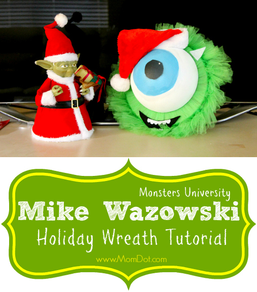 mike wazowski holiday wreath / Monsters Inc. University / Adorable DIY Tutorial for the Monster Fan in your life! 