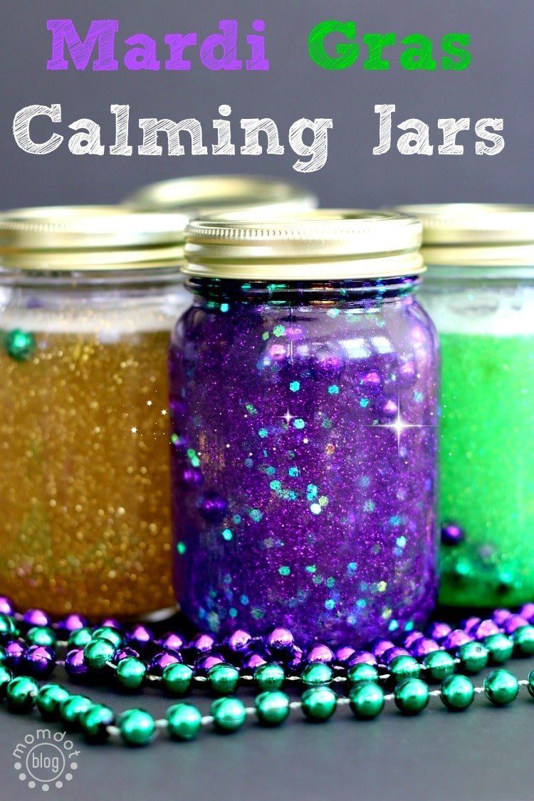 Calming Jar: Create a Mardi Gras Calm down jar, 3 recipes ideas in this DIY "sit down" project