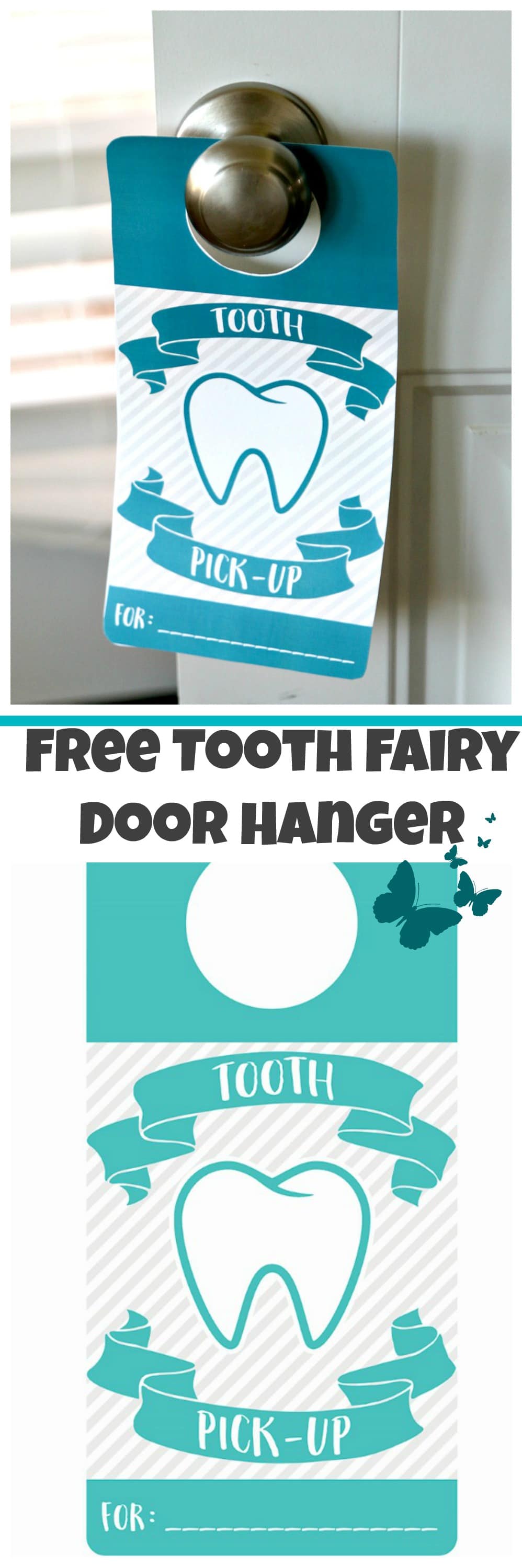 Tooth Fairy Door Hanger, FREE PRINTABLE to notify the tooth fairy where to grab her tooth!