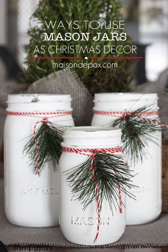 Fun ways to use mason jars for christmas decorations