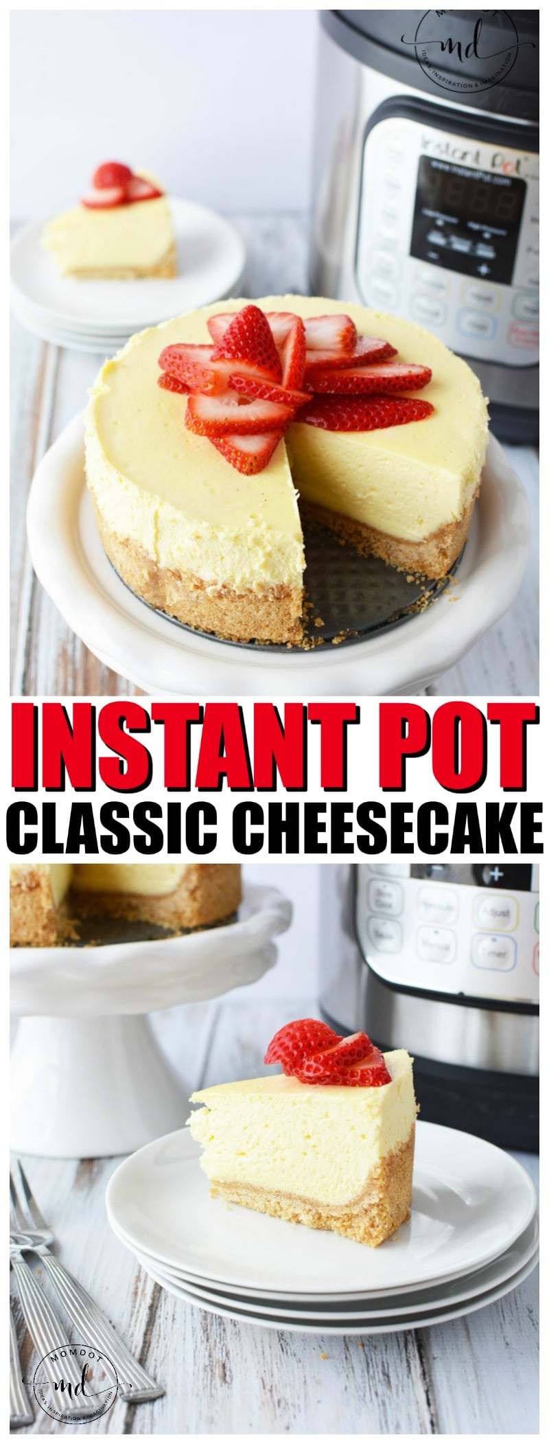 Instant Pot Classic Cheesecake Recipe