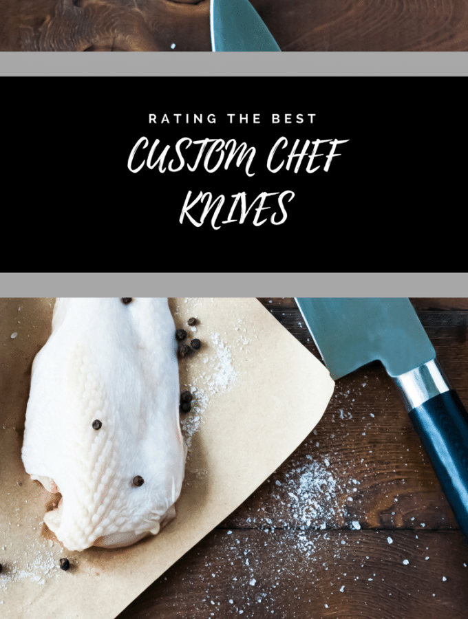 Best Custom Chef's Knives