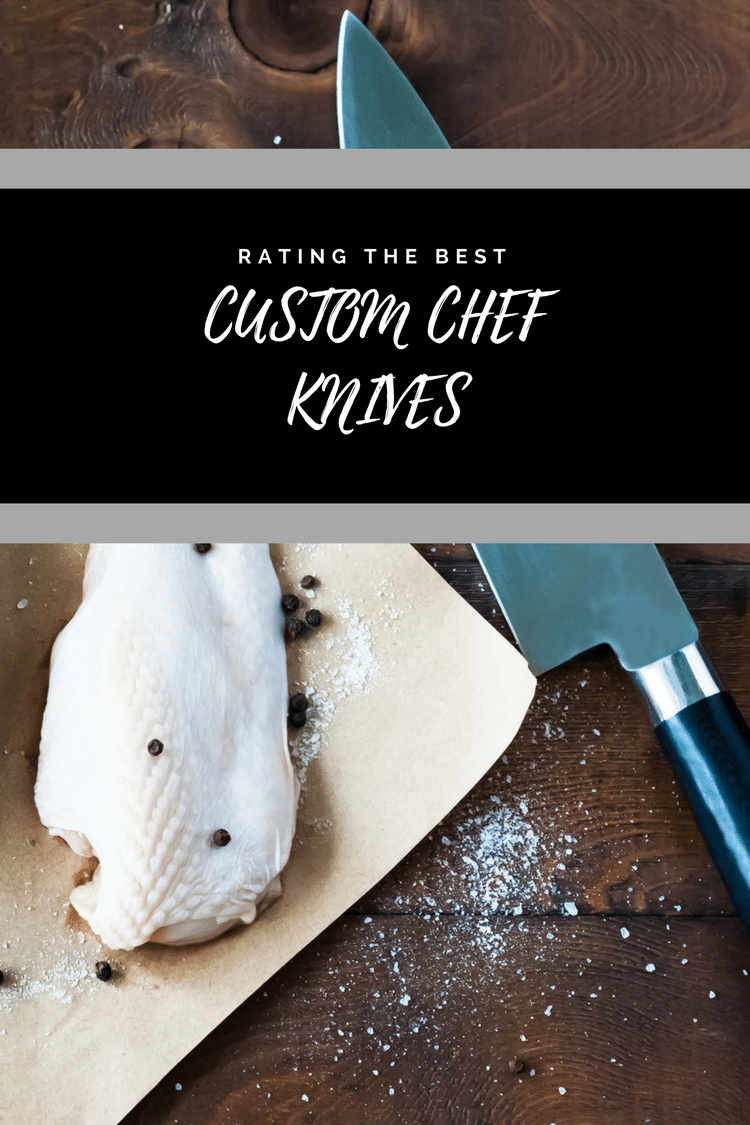 The Best Custom Chef Knives Ratings & Reviews [in 2023]