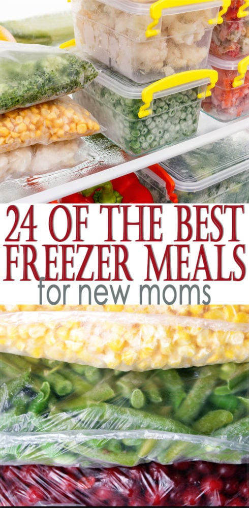 24 Best Freezer Meals for New Moms graphic with bags of frozen prepped veggies in a stack.